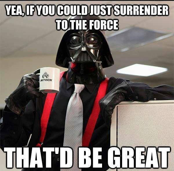 May the fourth darth vader memes Office Space 