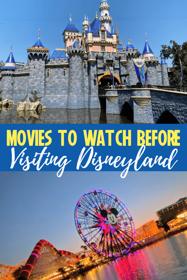 Movies to watch before going to Disneyland! 